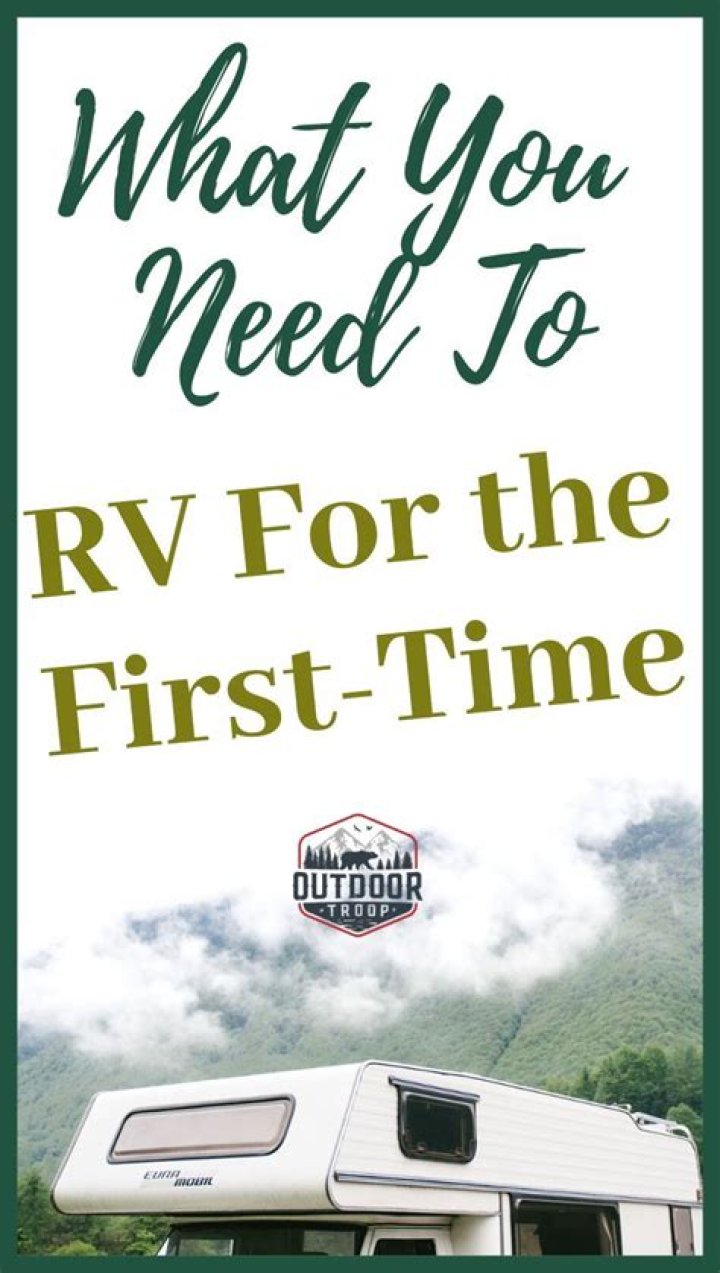 What you need to RV for the first time?